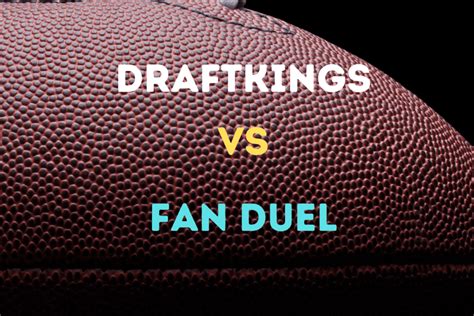 is fanduel better than draftkings|FanDuel vs DraftKings: which is the best daily fantasy .